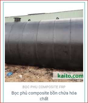 Bọc phủ composite - Bồn Composite Kaito Vina - Công Ty TNHH Công Nghệ Kaito Vina